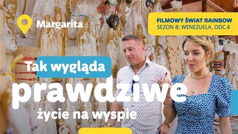 Wenezuela Objazd wyspy Margarita Filmowy Świat Rainbow sezon 8