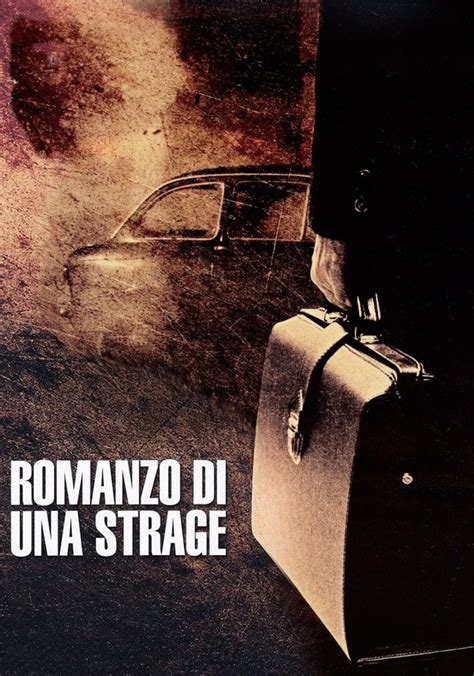 Romanzo Di Una Strage Film Guarda Streaming Online