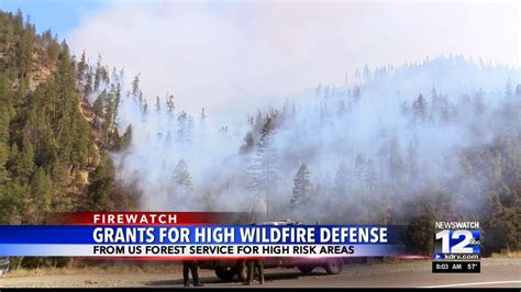 Applications For Wildfire Defense Grants From The Us Forest Service Are