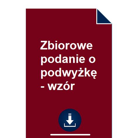 Zbiorowe podanie o podwyżkę wzór POBIERZ