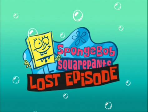 Spongebob Lost Episode