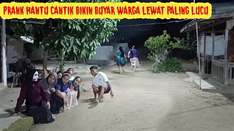 Prank Hantu Cantik Paling Bar Bar Terlucu Bikin Ngakak New