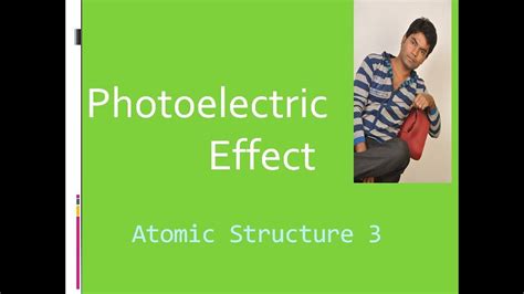 Photoelectric Effect Atomic Structure 3 For Iit Jee Neet Class 11 Youtube