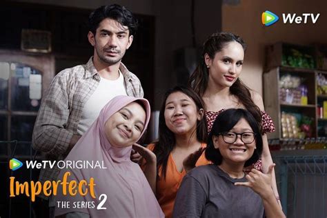 Imperfect The Series Season 2 Kapan Tayang Catat Jadwal Tayang WeTV