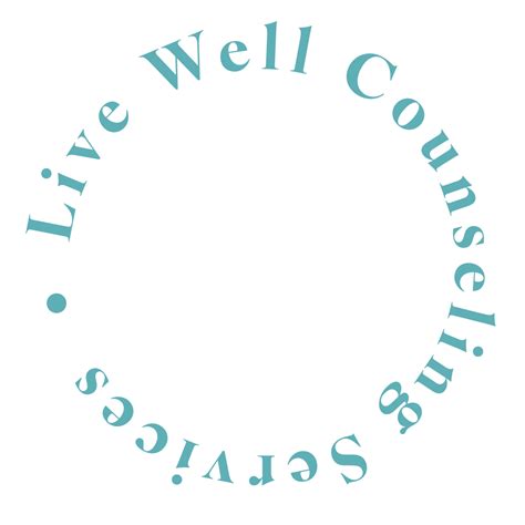 Live Well Counseling Services Wellness Counseling And Therapy Services