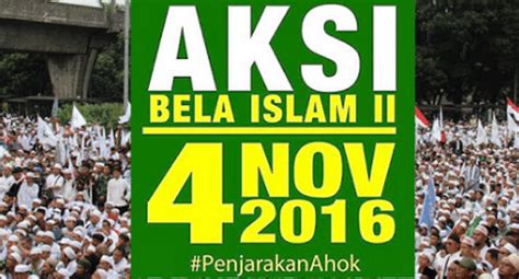 Latar Belakang Aksi Bela Islam November Blog Yusupman