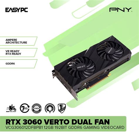 Easypc Pny Rtx 3060 Verto Dual Fan Vcg306012dfbpb1 12gb 192bit Gddr6 Graphics Card Shopee