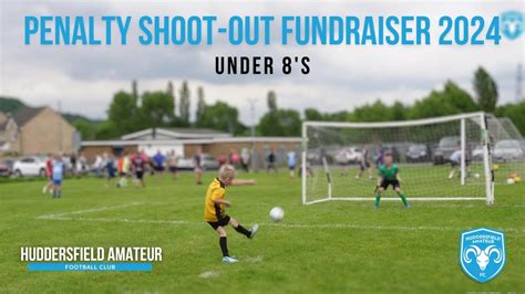 Huddersfield Amateur FC Juniors Penalty Shootout Fundraiser Under 8