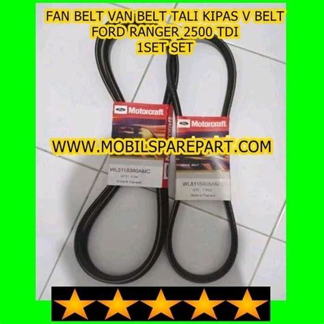 Jual Fan Belt Van Belt Tali Kipas V Belt Ford Ranger 2500 Tdi 1Set Set