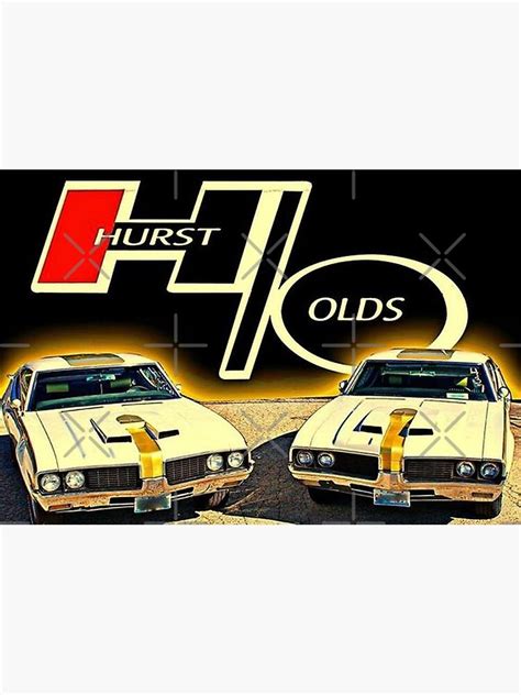 Hurst Olds Poster For Sale By Wethelionsarise Redbubble