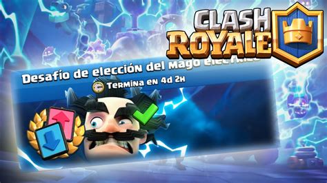 Desafio Del Mago Electrico Clash Royale Darkside Youtube