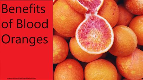 The 6 Unique Health Benefits Of Blood Oranges