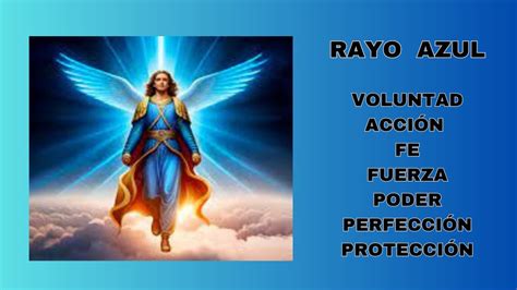 Rayo Azul Arcangel Miguel Maestro Ascendido El Morya Poder