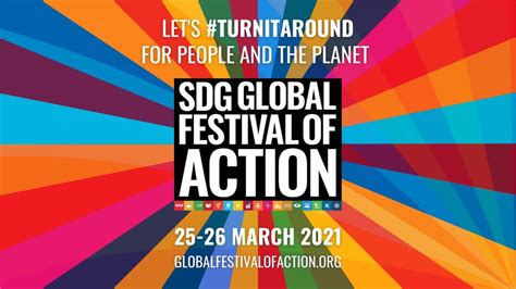 Sdg Global Festival Of Action A Turning Point For People And Planet