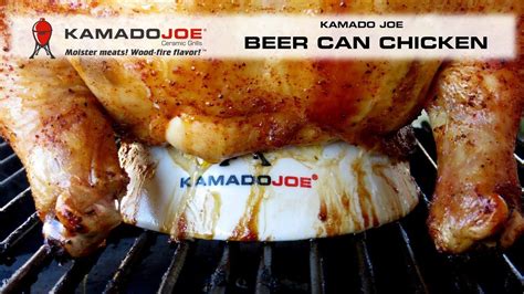 Kamado Joe Beer Can Chicken Youtube Canned Chicken Grilling Recipes Kamado Grill Recipes