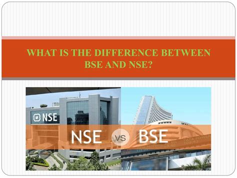 What Is The Difference Between Bse And Nse By A1intradaytips Issuu