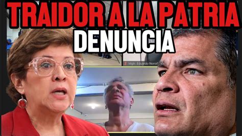 🔴 Urgente Último Minuto Rafael Correa Puede Ir Preso De 10 A 13 Años