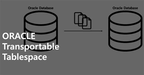 transportable tablespace