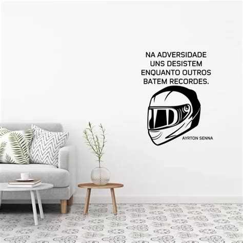 Adesivo De Parede Decorativo Ayrton Senna Frase Motiva O Supera O