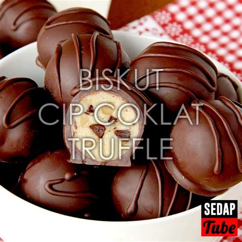 Resepi Biskut Truffle Cip Coklat Sedap Tube Recipe Resep Biskuit