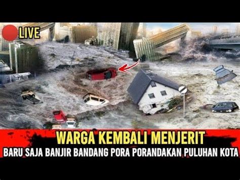 BANJIR BANDANG HARI INI WARGA KEMBALI MENJERIT BARU SAJA BANJIR