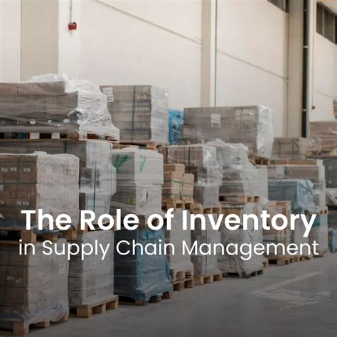 The Role Of Inventory In Supply Chain Management TAG Samurai