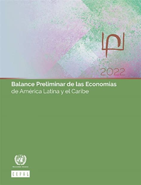 Economías de América Latina y el Caribe se desacelerarán en 2023 y