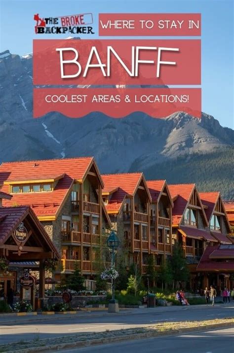 Where To Stay In Banff Coolest Areas Hotels In Calgary