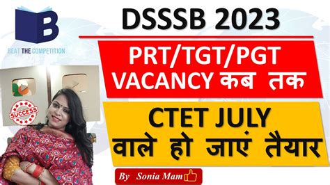 DSSSB Vacancy PRT TGT PGT 2023 CTET Result 2023 DSSSB Upcoming