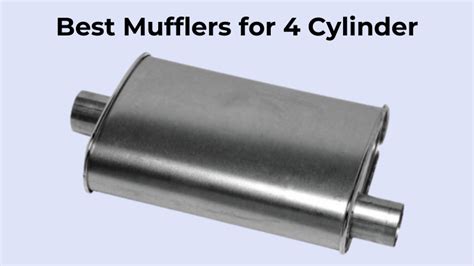 Top Cylinder Car Mufflers Reviews Comparisons