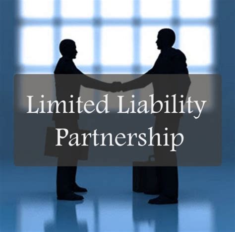 Everything About The Limited Liability Partnership Llp