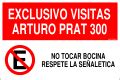 Exclusivo Visitas Arturo Prat 300 No Tocar Bocina Respete La Senaletica