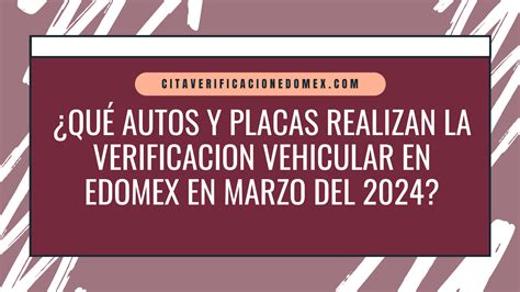 Qué Autos y Placas Realizan la verificacion vehicular en edomex en