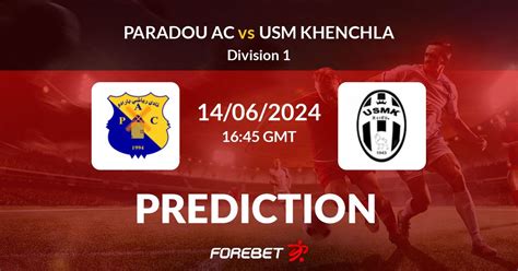 Paradou Ac Vs Usm Khenchla Prediction Stats H H Jun