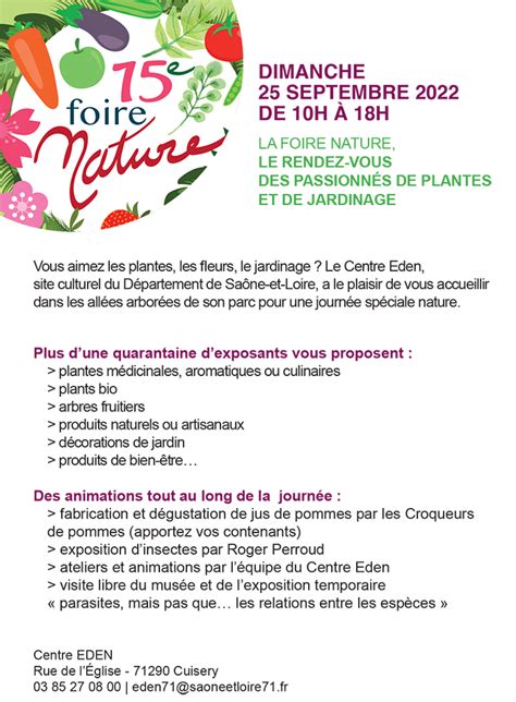 Cest la15e édition de la foire nature au Centre Eden à Cuisery Saône