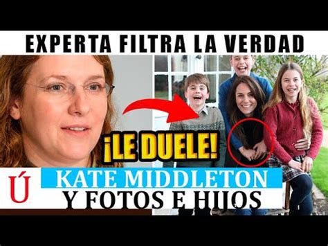 ASESORA DESVELA MENTIRAS Sobre Kate Middleton En La FOTO Con Sus HIJOS