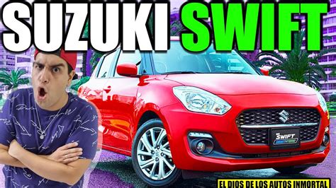 No Entiendo Que Le Ven Al Suzuki Swift Youtube