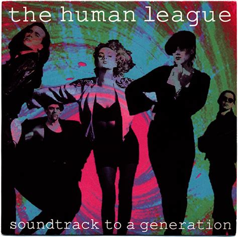 The Human League – Soundtrack To A Generation | Releases | Discogs