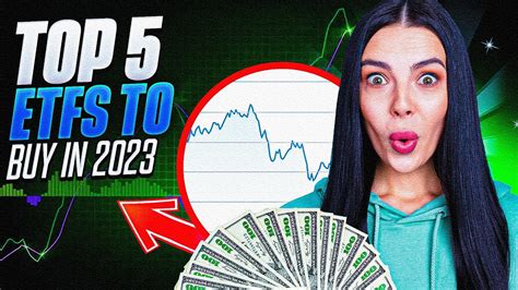 Top 5 Etfs To Buy In 2023 Youtube