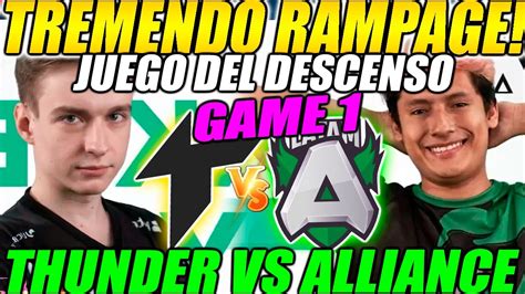 THUNDER AWAKEN VS ALLIANCE LATAM GAME 1 BO3 EPICO RAMPAGE DPC SA