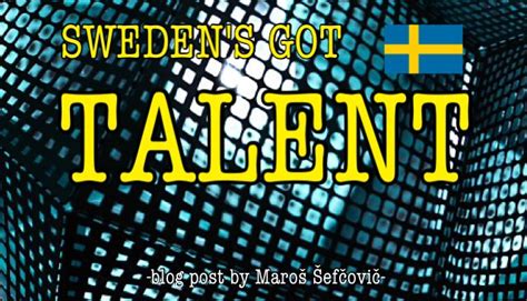 Sweden S Got Talent