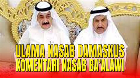 KOMENTAR Ulama Nasab Damaskus Tentang Nasab Baalawi YouTube