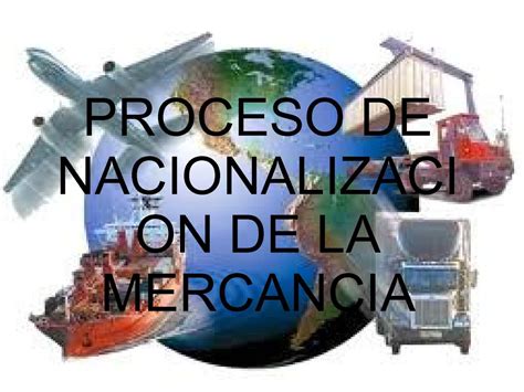 Calam O Proceso De Nacionalizacion De La Mercancia