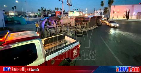 Hoy Tamaulipas Accidente En Tamaulipas Vuelca Trailer En Matamoros No