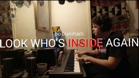 Look Whos Inside Again By Bo Burnham Cover Youtube