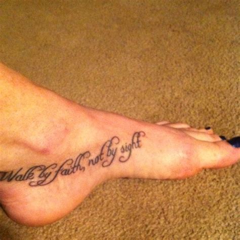 Walk By Faith Not By Sight Tattoo On Foot Online Emergencydentistry