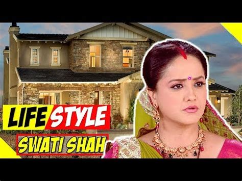 Swati Shah Lifestyle Husband Net Worth Height Weight Real Age