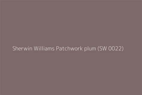 Sherwin Williams Patchwork Plum SW 0022 Color HEX Code