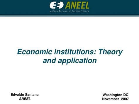 Ppt Economic Institutions Theory And Application Powerpoint