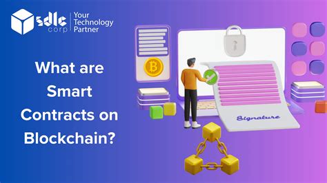 What Are Smart Contracts On Blockchain